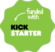 Funded with Kickstarter